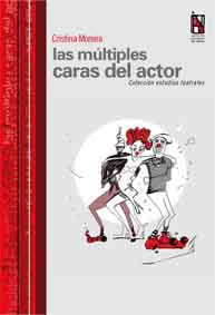 Las m&uacute;ltiples Caras del Actor